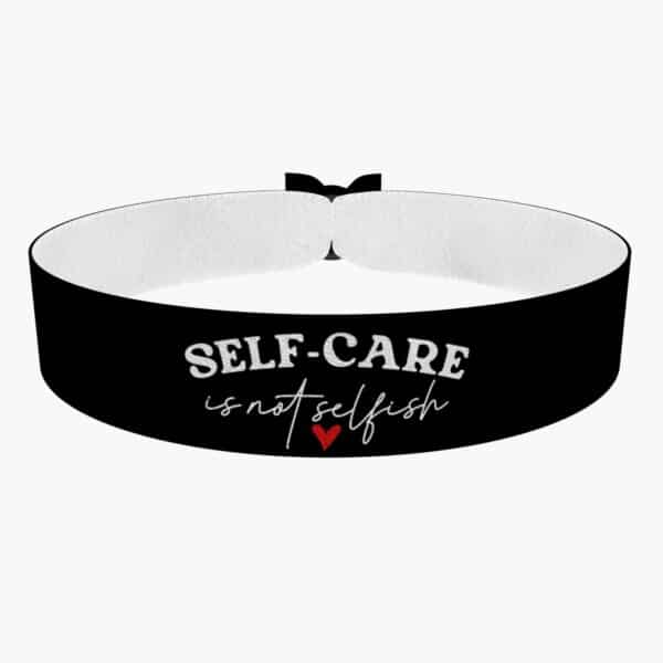 Ansicht von vorne: Self-Care is not selfish Stoffarmband